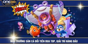 Ngư Trường Săn Cá Đổi Tiền Đua Top, Giải Trí Hàng Đầu